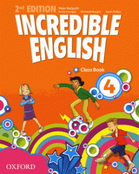 [9780194442312] Incredible English 4 Class Book