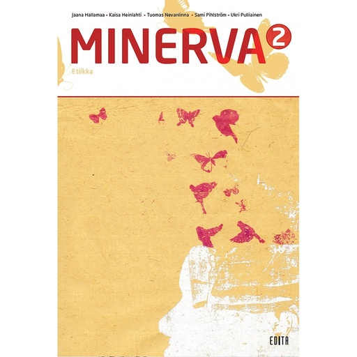 [9789513768157] Minerva 2 Johdatus filosofiseen ajatteluun