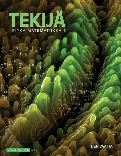 [9789526345291] Tekijä Pitkä matematiikka 6: Derivaatta