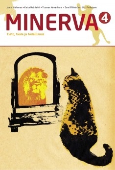 [9789513769581] Minerva 4 Johdatus filosofiseen ajatteluun