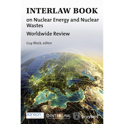 [9782802756613] Interlaw Book on Nuclear Energy and Nuclear Wastes - Worldwide Revieuw