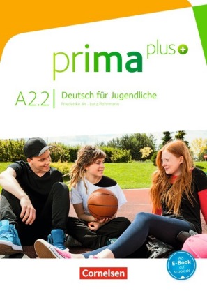 [9783061206499] Prima plus - Deutsch für Jugendliche, Bd.A2.2, Schülerbuch
