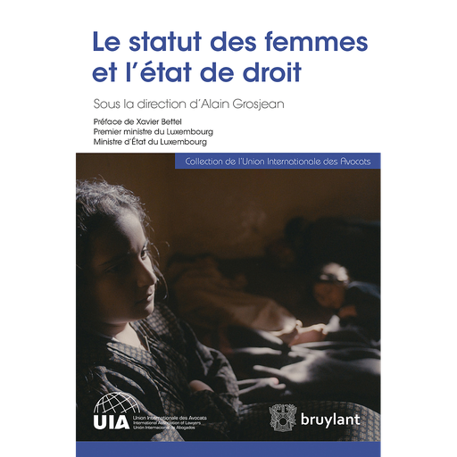 [9782802761099] Le statut des femmes et l’état de droit