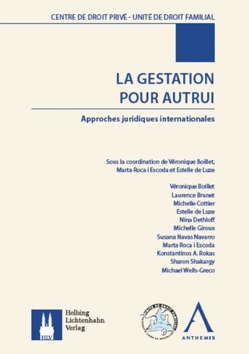 [9782807203877] La gestation pour autrui - Approches juridiques internationales