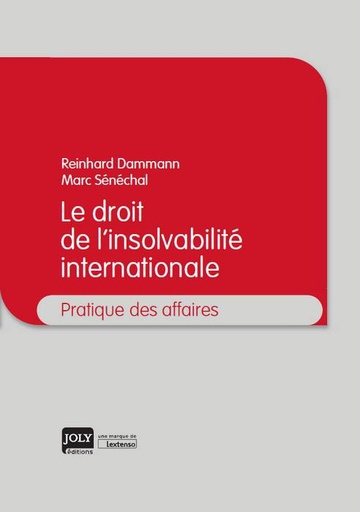 [9782306000908] Le droit de l'insolvabilité internationale