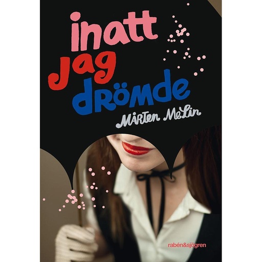 [9789129703252] Inatt jag drömde