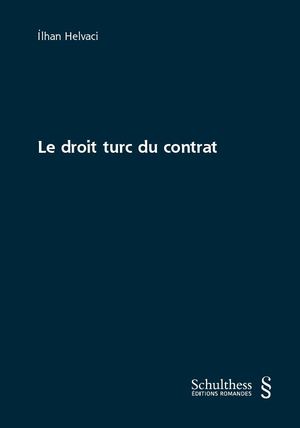 [9783725586721] Le droit turc du contrat (PrintPlu§)
