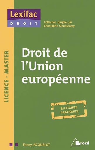 [9782749538020] Droit de l'Union Européenne - En fiches pratiques