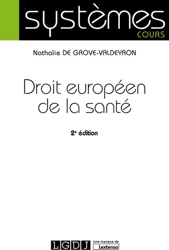 [9782275059877] Droit européen de la santé - 2ème Edition