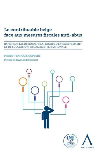 [9782807205024] Le contribuable belge face aux mesures fiscales anti-abus