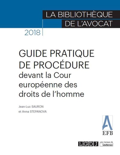 [9782275029153] Guide pratique de procédure devant la Cour européenne des droits de l'homme