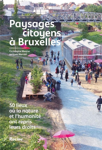 [9782390250609] Paysages citoyens à Bruxelles