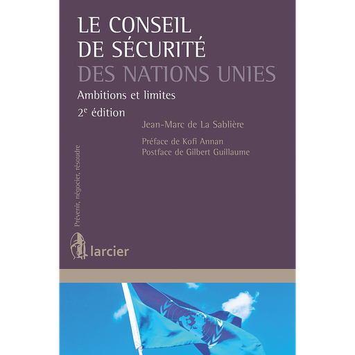 [9782807906907] Le Conseil de sécurité des Nations Unies - Ambitions et limites - 2ème Edition