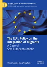 [9783319976815] The EU’s Policy on the Integration of Migrants - A Case of Soft-Europeanization?