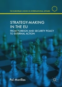 [9783319986265] Strategy-Making in the EU - From Foreign and Security Policy to External Action