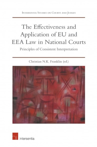 [9781780686554] The Effectiveness and Application of EU and EEA Law in National Courts