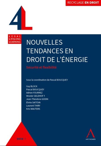 [9782807203907] Nouvelles tendances en droit de l'énergie