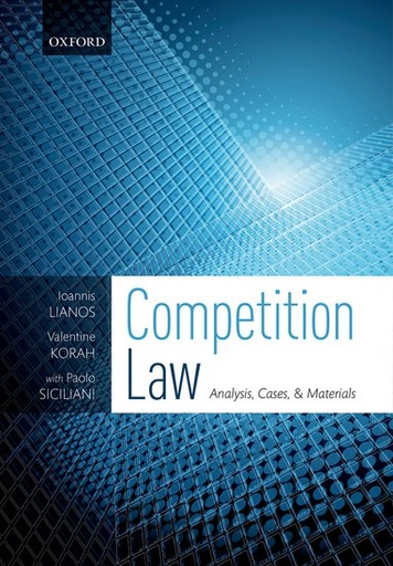 [9780198826545] Competition Law - Analysis, Cases, & Materials