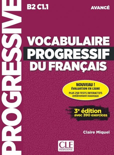[9782090381993] Vocabulaire progressif du français - Niveau avancé - 3ème édition