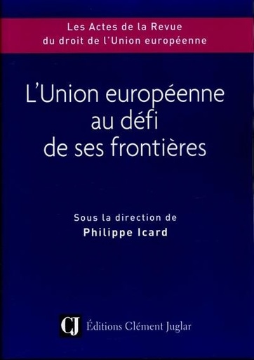 [9782908735291] L'Union européenne au défi de ses frontières