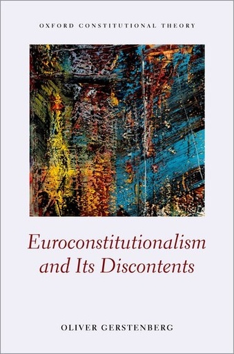 [9780198834335] Euroconstitutionalism and its Discontents
