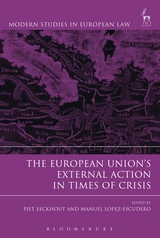 [9781509928798] The European Union’s External Action in Times of Crisis