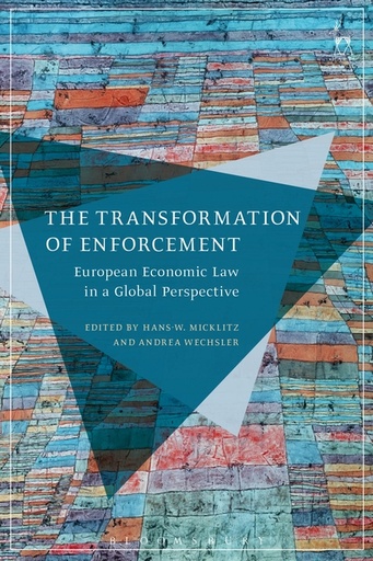 [9781509924479] The Transformation of Enforcement - European Economic Law in a Global Perspective