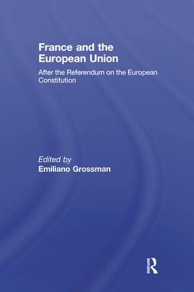 [9781138974616] France and the European Union - After the Referendum on the European Constitution