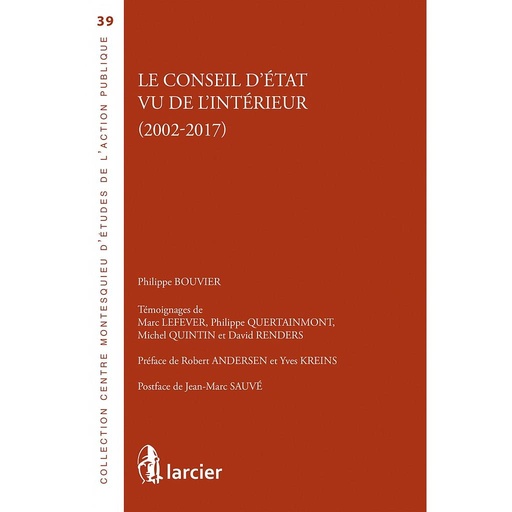 [9782807911468] Le Conseil d'État vu de l'intérieur (2002-2017)