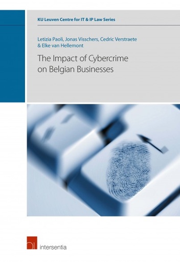 [9781780687735] The Impact of Cybercrime on Belgian Businesses