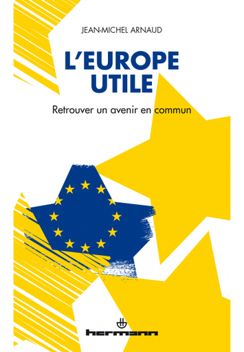 [9791037001108] L'Europe utile - Retrouver un avenir en commun
