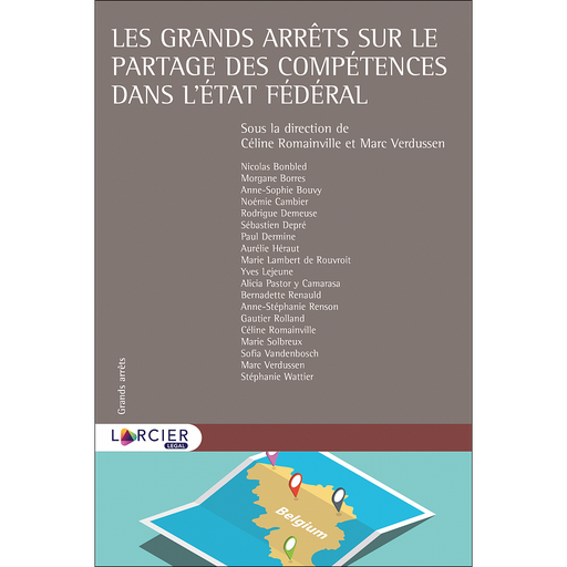 [9782804485894] Les grands arrêts sur le partage des compétences dans l’État fédéral