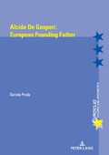 [9782807601314] Alcide De Gasperi - European founding father