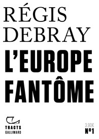 [9782072852626] L'Europe fantôme