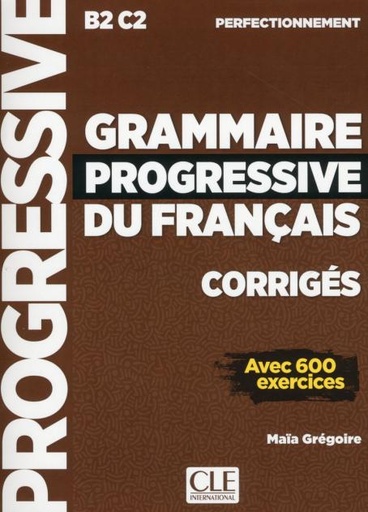 [9782090384406] Grammaire progressive du Français - Niveau perfectionnement - Corrigés