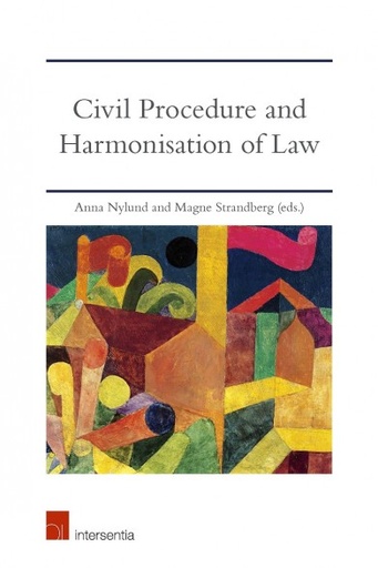 [9781780686936] Civil Procedure and Harmonisation of Law