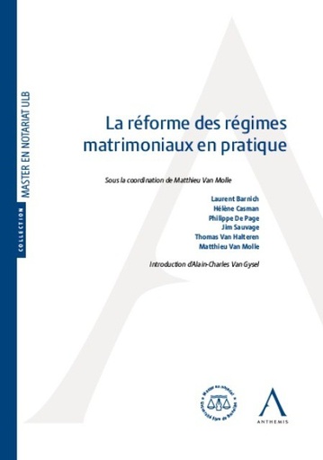 [9782807205611] La réforme des régimes matrimoniaux en pratique