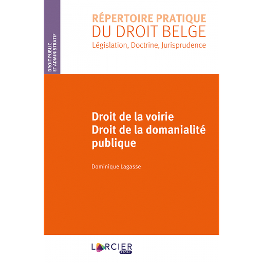 [9782807912120] Droit de la voirie - Droit de la domanialité publique