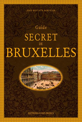 [9782737379215] Guide secret de Bruxelles