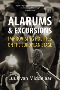 [9781788211727] Alarums and Excursions - Improvising Politics on the European Stage - Hardback