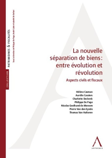 [9782807205604] La nouvelle séparation de biens - Entre évolution et révolutio