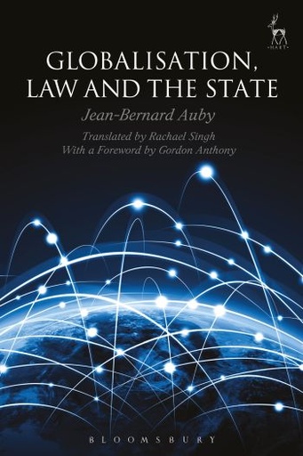 [9781509930197] Globalisation, Law and the State