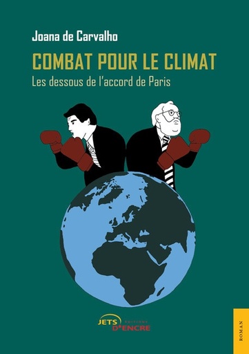 [9782355231230] Combat pour le climat - Les dessous de l'accord de Paris
