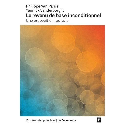 [9782348040924] Le revenu de base inconditionnel - Une proposition radicale