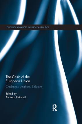 [9780367278564] The Crisis of the European Union - Challenges, Analyses, Solutions