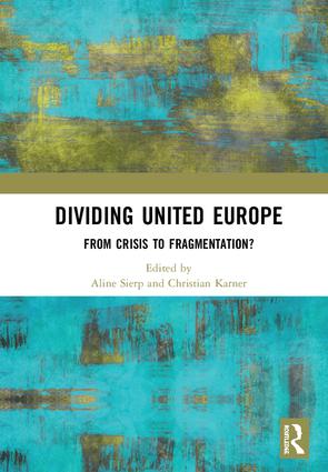 [9780367002558] Dividing United Europe - From Crisis to Fragmentation? - 1st Edition