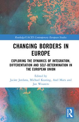 [9781138588820] Changing Borders in Europe - Exploring the Dynamics of Integration, Differentiation and Self-Determination in the European Union