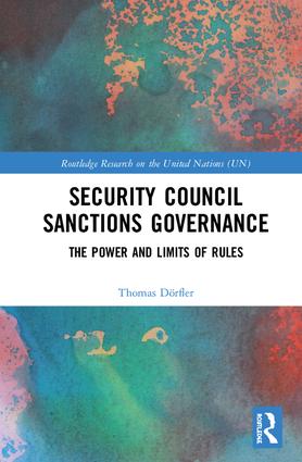 [9781138337497] Security Council Sanctions Governance: The Power and Limits of Rules
