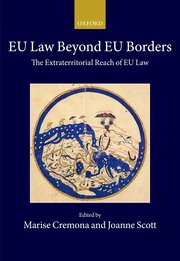 [9780198842170] EU Law Beyond EU Borders - The Extraterritorial Reach of EU Law