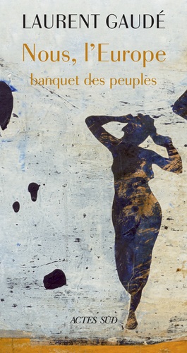[9782330121525] Nous, L'Europe - Banquet Des Peuples